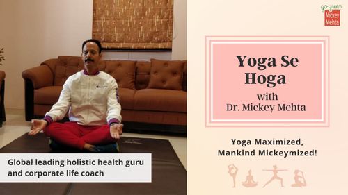 Yoga for Everyone: Mickey Mehta Shares A Beginners Guide On International Yoga Day 